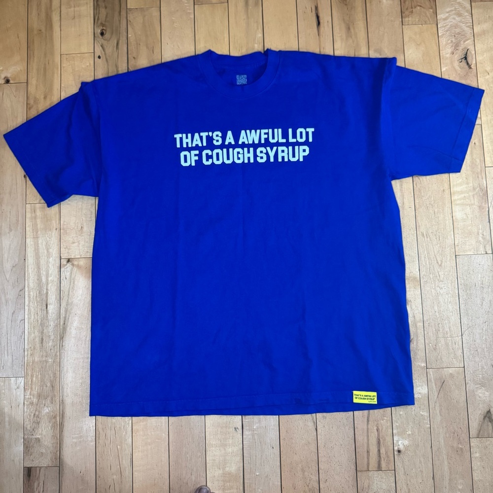 That's A Awful lot of Cough Syrup Blue & White Tee-shirt  size 3XL - Picture 2 of 6